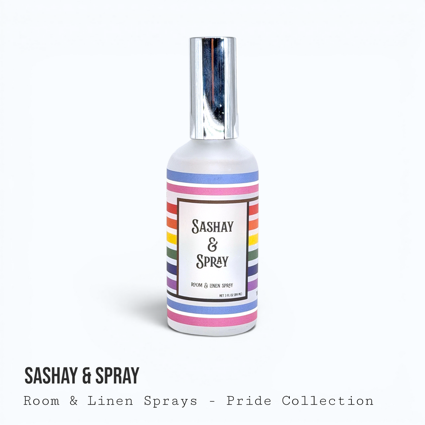 Sashay & Spray — Pride Collection Room & Linen Spray