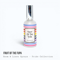 Fruit of the Fupa — Pride Collection Room & Linen Spray