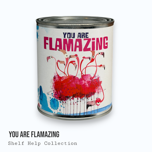 You Are Flamazing — Shelf Help Collection Paint Can Candle