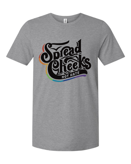 Spread Cheeks, Not Hate